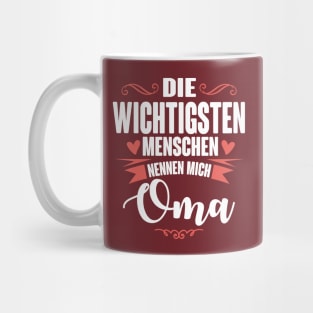 Die wichtigsten nennen mich oma (white) Mug